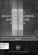 Antologia_desarrollo_economico_politico_y_social_de_Mexico.pdf.jpg