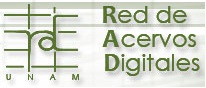 Red de Acervos Digitales - UNAM